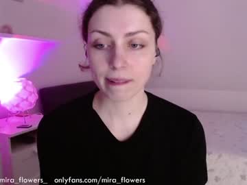 girl Sex Cam Shows with mira_flowers